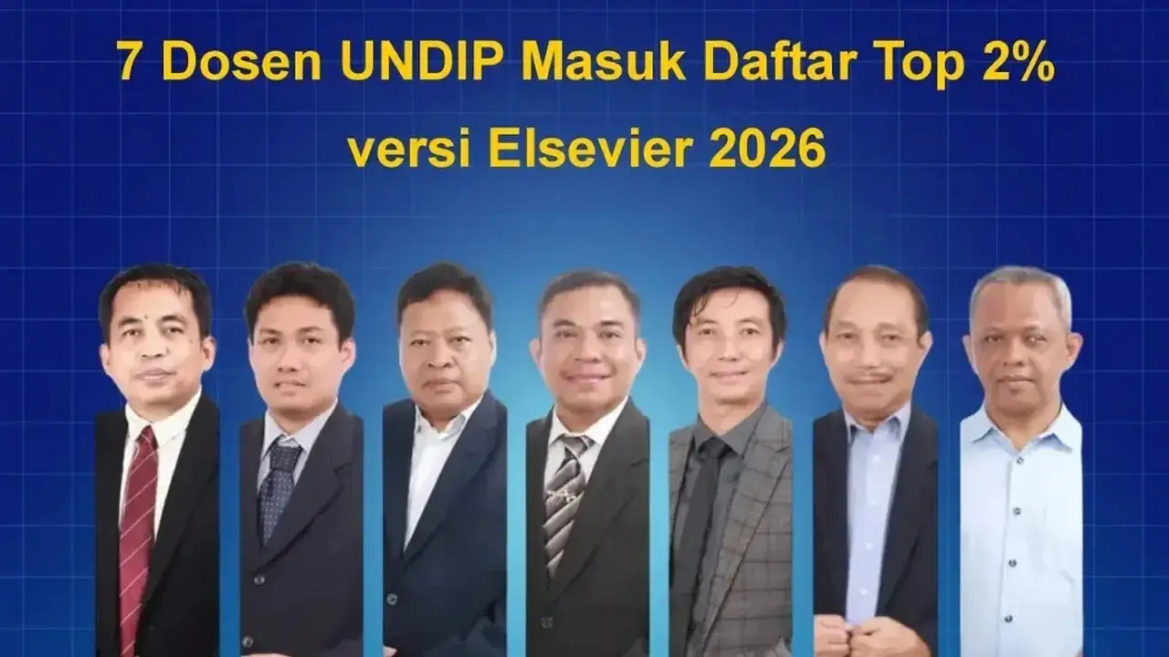 7 Dosen Undip Masuk Daftar 2% Ilmuwan Terbaik Dunia 2026 versi Elsevier