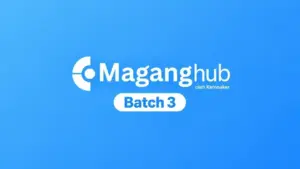 Jadwal MagangHub Batch 3 2026: Alur Pendaftaran dan Syarat Peserta